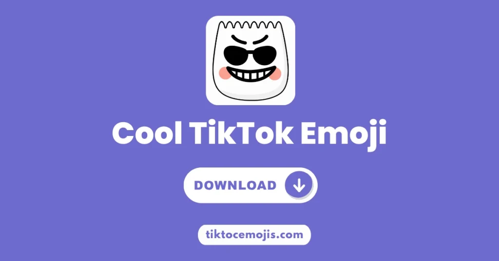 Cool TikTok Emoji